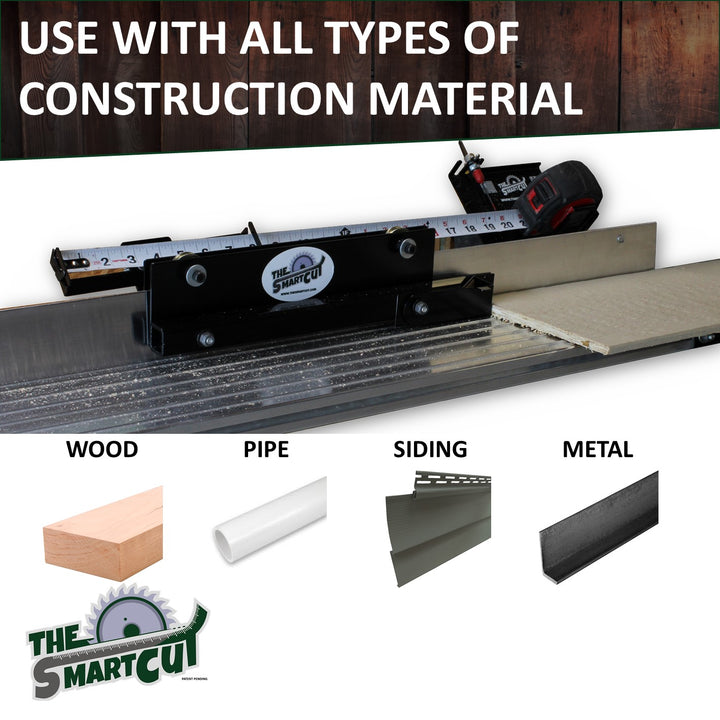 The Smart Cut universal table fence and measuring system under the headline ‘Use With All Types of Construction Material,’ showing the gauge mounted on an aluminum rail and examples of materials below labeled Wood, Pipe, Siding, and Metal.